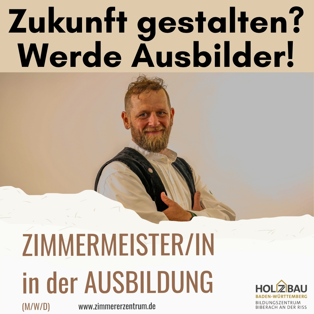Stellenangebot Zimmermeister als Ausbilder (m/w/d)